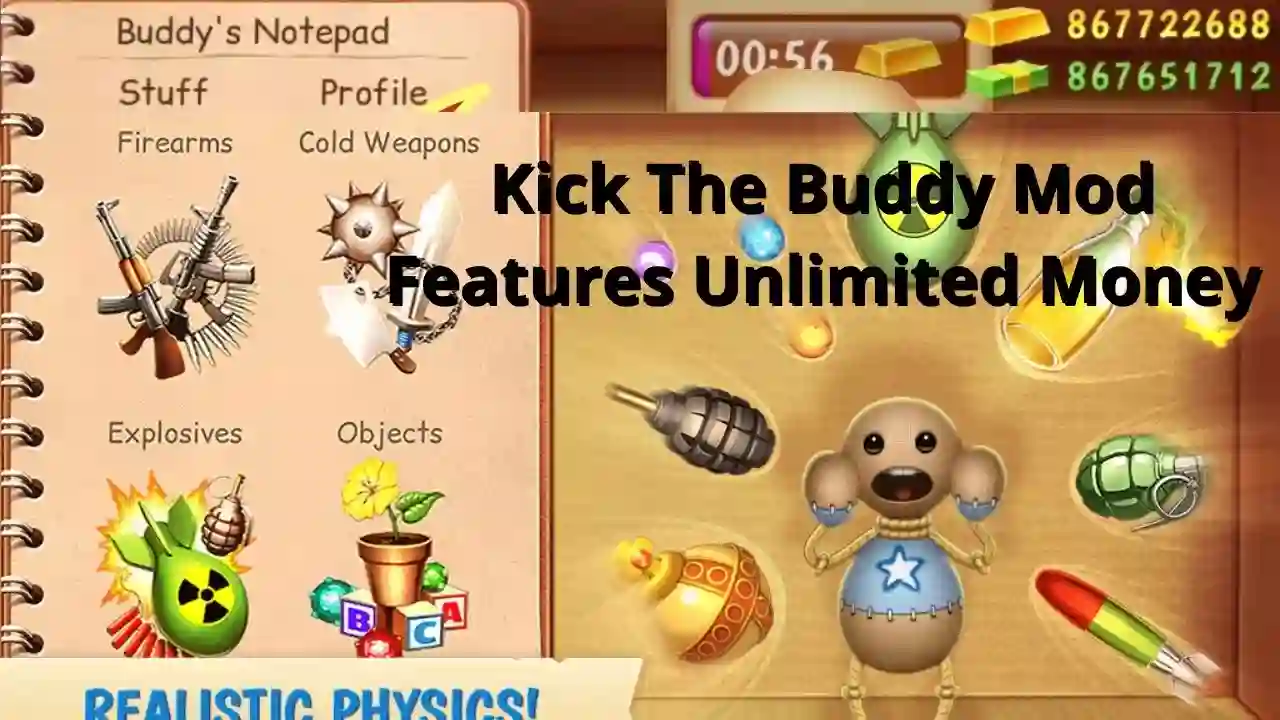 Kick The Buddy Mod Features Unlimited Money